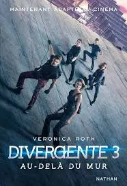 Divergente 3 : Au-delà du mur (2016)